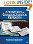 Adventures in Criminal Justice Research: Data Analysis Using SPSS 15.0 and 16.0 for Windows