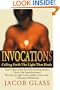 Invocations: Calling Forth The Light That Heals