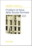 Problemi di fisica della Scuola Normale