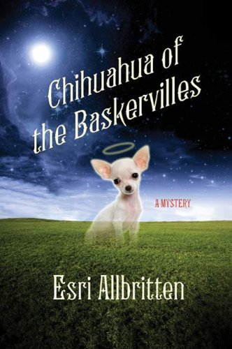 Chihuahua of the Baskervilles (A Tripping Magazine Mystery)