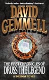 The First Chronicles of Druss the Legend
