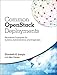 Common OpenStack Deployments: Real-World Examples for Systems Administrators and Engineers