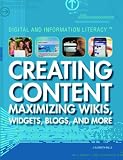 Creating Content: Maximizing Wikis Information Literacy)