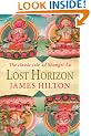 Lost Horizon: The Classic Tale Of Shangri-La