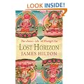 Lost Horizon: The Classic Tale Of Shangri-La
