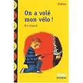 On a vol� mon v�lo !