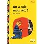 On a vol� mon v�lo ! de Eric Simard