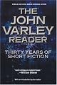 The John Varley Reader
