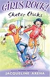 Skater chicks