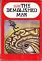 DEMOLISHED MAN (The Garland Library of Science Fiction)