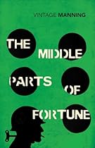 The Middle Parts of Fortune (Vintage Classics)