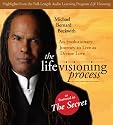 The Life Visioning Process: An Evolutionary Journey to Live as Divine Love