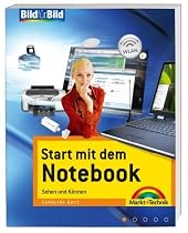 Start mit dem Notebook - Bild f&uuml;r Bild: Sehen und K&ouml;nnen