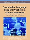 Sustainable Language Support Practices in Science Education: Technologies and Solutions