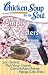 Chicken Soup for the Soul: Empty Nesters: 101 Stories about Surviving and Thriving When the Kids Leave Home (Chicken Soup for the Soul (Quality Paper))