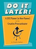 Hot Deals Do It Later! 2012 Planner