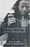 A Social History Of The Third Reich
