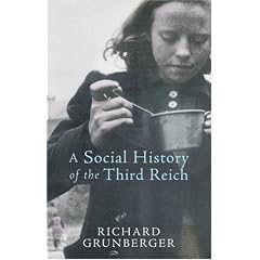 A Social History Of The Third Reich