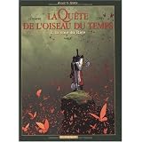 La Qu�te de l'oiseau du temps - Avant la Qu�te, Tome 3 : La voie du Rigepar Serge Le Tendre