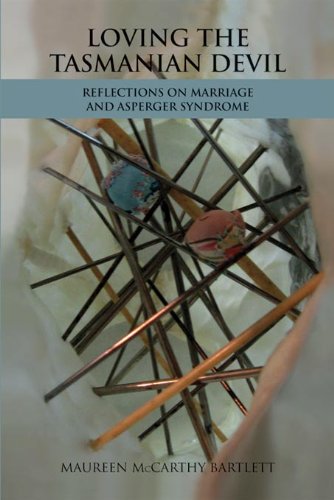 Loving the Tasmanian Devil: Reflections on Marriage and Asperger Syndrome