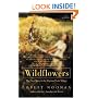 Wildflowers: The First Story in the Orphan Train Trilogy