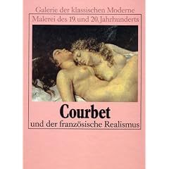 Courbet und der franz�sische Realismus