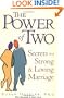The Power of Two: Secrets of a Strong and Loving Marriage