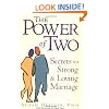 The Power of Two: Secrets of a Strong and Loving Marriage
