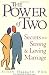 Image of The Power of Two: Secrets of a Strong and Loving Marriage