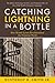 Catching Lightning in a Bottle: How Merrill Lynch Revolutionized the Financial World