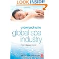 Understanding the Global Spa Industry: Spa Management'