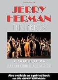Jerry Herman: The Lyrics: The Lyrics, a Celebration