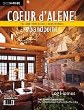 DCDHOME: The Luxury Home Design & Decor Resource (Coeur d'Alene & Sandpoint Edition, Fall/Winter '08-'09, II)