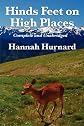 HINDS FEET ON HIGH PLACES COMPLETE AND UNABRIDGED