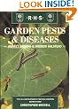 Garden Pests and Diseases (The Royal Horticultural Society Encyclopaedia of Practical Gardening)