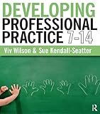 Developing professional practice 7-14