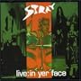 Live in Yer Face
