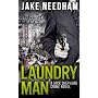 LAUNDRY MAN (A Jack Shepherd crime novel) di Jake Needham