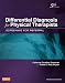 Differential Diagnosis for Physical Therapists: Screening for Referral, 5e (Differential Diagnosis In Physical Therapy)