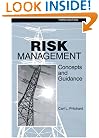 Risk Management: Concepts and Guidance, 3rd edition