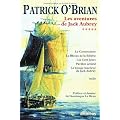 Les aventures de Jack Aubrey, Tome 5 : Le Commodore ; Le Blocus de Sib�rie ; Les Cent jours ; Pavillon amiral ; Le voyage inachev� de Jack Aubrey