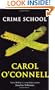 Crime School (Kathleen Mallory Novels)