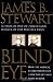 Image of Blind Eye: How the Medical Establishment Let a Doctor Get Away with Murder