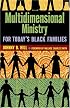 Multidimensional Ministry for Today's Black Family