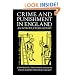 Crime and Punishment in England, 1100-1990: An Introductory History
