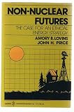Non-Nuclear Futures: the Case for an Ethical Energy Strategy