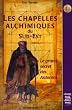 Les Chapelles alchimiques du Sud-est