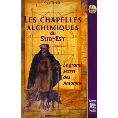 Les Chapelles alchimiques du Sud-est