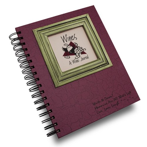 Wine, A Wine Journal - Cranberry Hard Cover (prompts on every page, recycled paper, read more...)