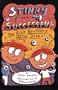 Stinky and Successful: The Riot Brothers Never Stop